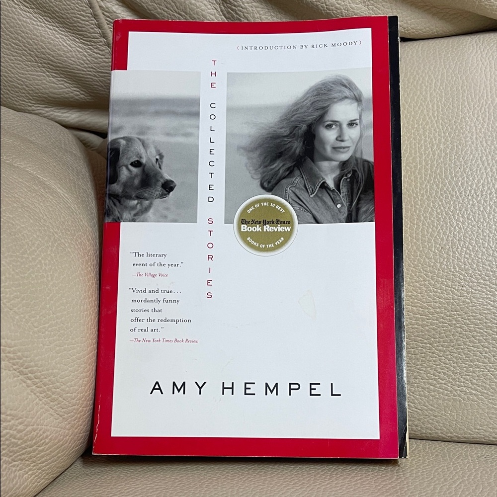 The Collected Stories by Amy Hempel Book